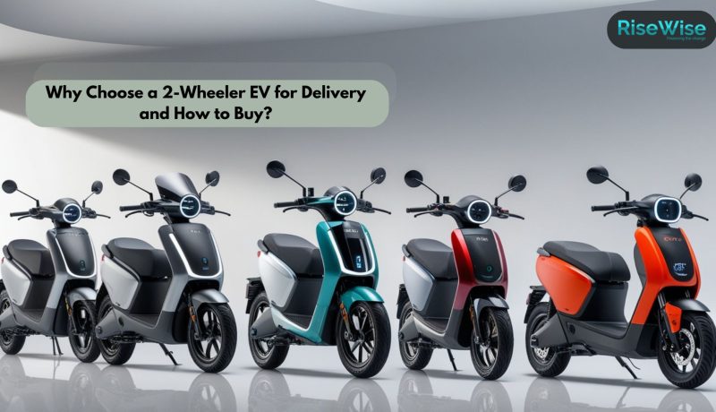 Why Choose a 2 Wheeler EV for Delivery and How to Buy? Why Choose a 2-Wheeler EV for Delivery and How to Buy?