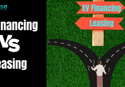 EV Financing vs. Leasing: What's the Best Option for You?