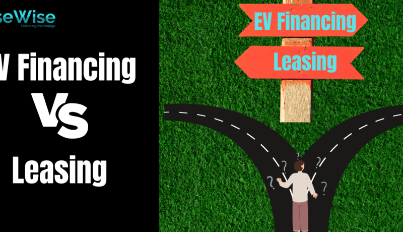 EV Financing vs Leasing: What’s the Best Option for You? EV Financing vs. Leasing: What's the Best Option for You?