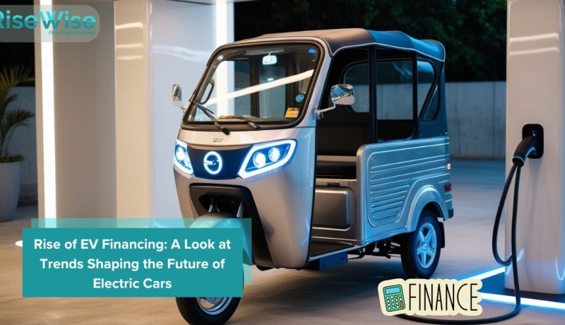 EV Financing: A Look at Trends Shaping the Future of Electric Cars The Rise of EV Financing: A Look at Trends Shaping the Future of Electric Cars